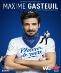 Maxime Gasteuil - Plaisir de Vivre
